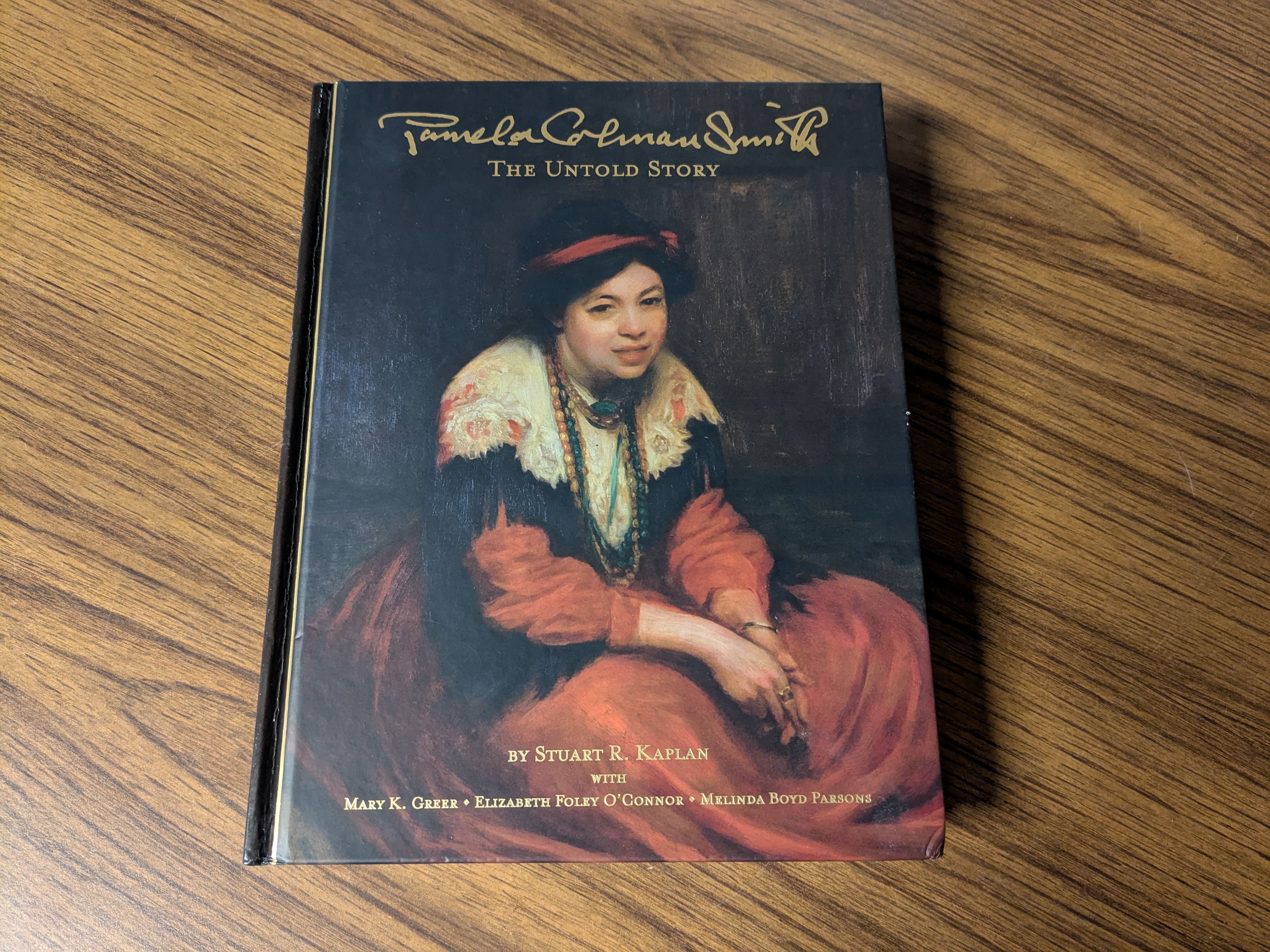Pamela Colman Smith, The Untold Story, by Stuart Kaplan et al. Hardcover. Very good condition.