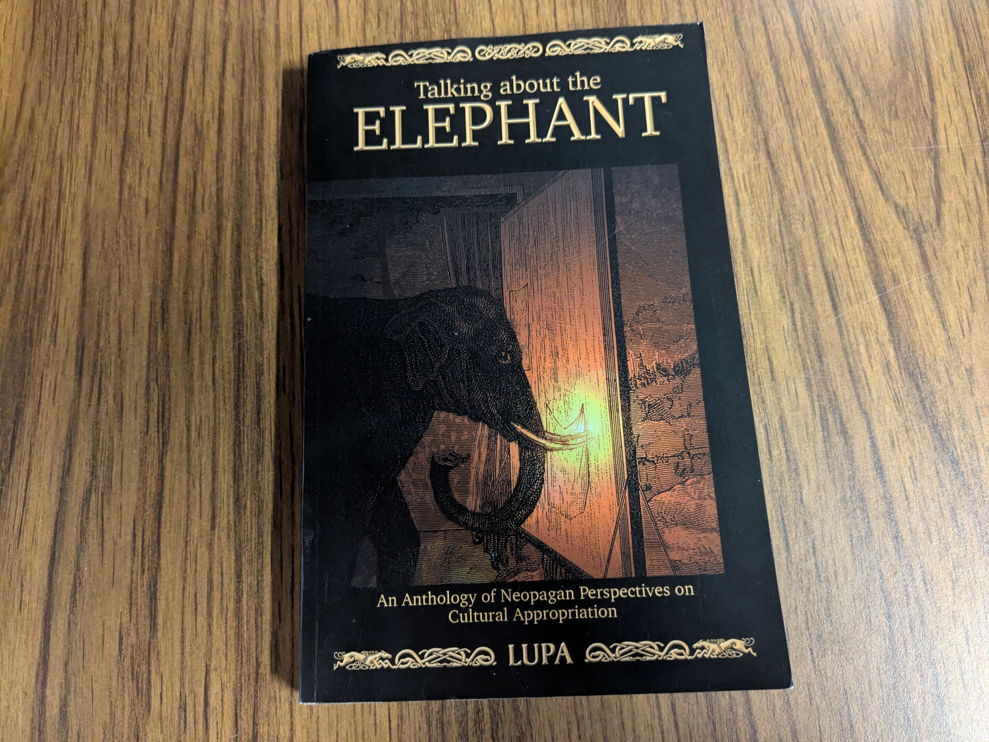Talking About the Elephant: An Anthology of Neopagan Perspectives on Cultural Appropriation. RARE, SIGNED.